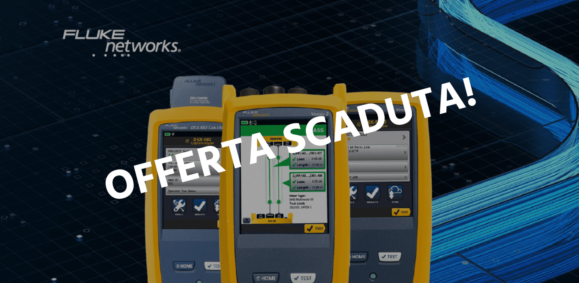 Promozione Fluke Networks: nessuna confusione, solo risparmio