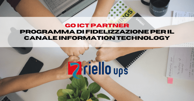 Perchè aderire al Partner Program di Riello?