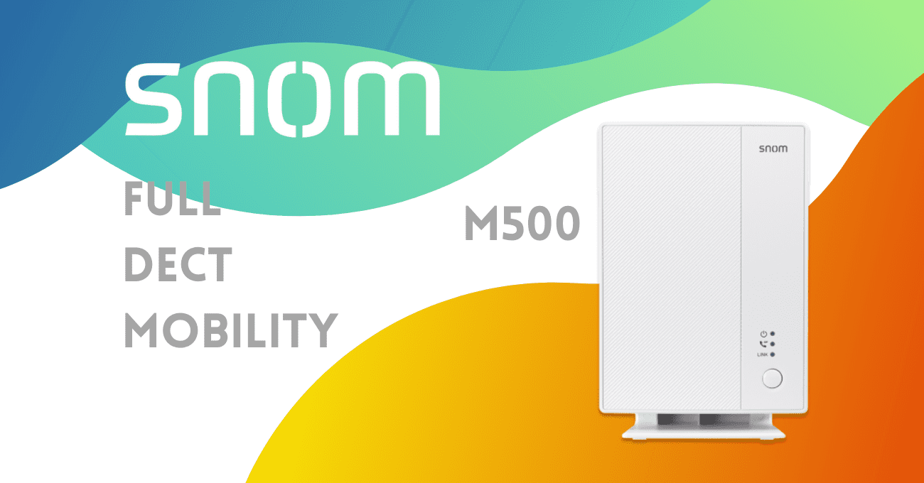 SNOM M500 – Nuova frontiera della comunicazione cordless