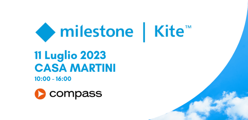 PARTECIPA ALL’EVENTO COMPASS E SCOPRI MILESTONE KITE™
